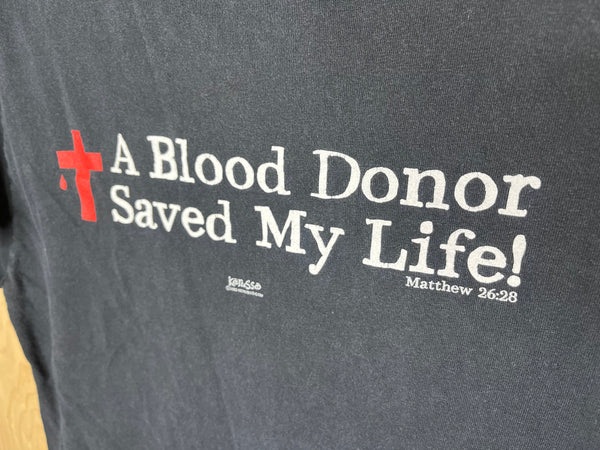 2005 Kerusso “A Blood Donor Saved My Life” - Medium