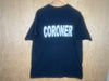 2000’s Coroner “Front and Back” - XL
