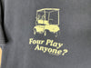 2004 Hybrid Promotions “Four Play Anyone?” - XL