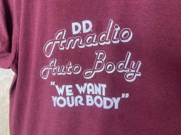 1980’s D.D. Amadio Autobody “We Want Your Body” - Large