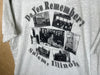 1990’s Salem, Illinois “Do You Remember?” - XL