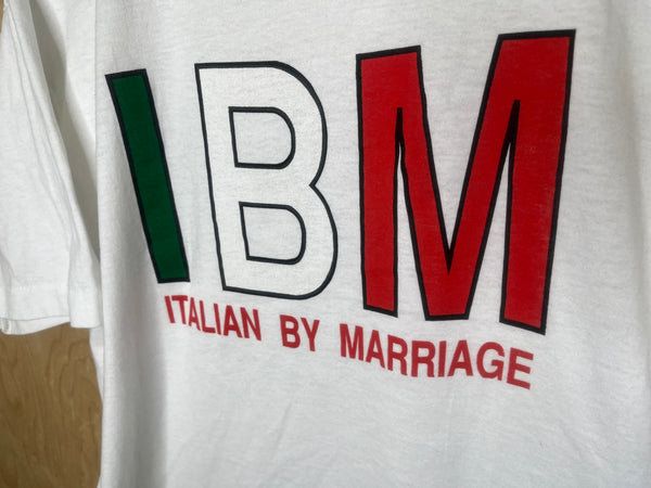 1990’s Italian By Marriage “IBM” - XL
