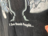 2001 The Simpsons “I See Dumb People” - XXL