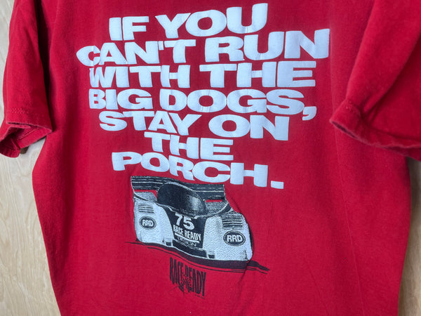 1990’s Race Ready Design “Be Fast or Be Last” - Large