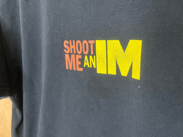 2000’s Shoot Me an IM - XL
