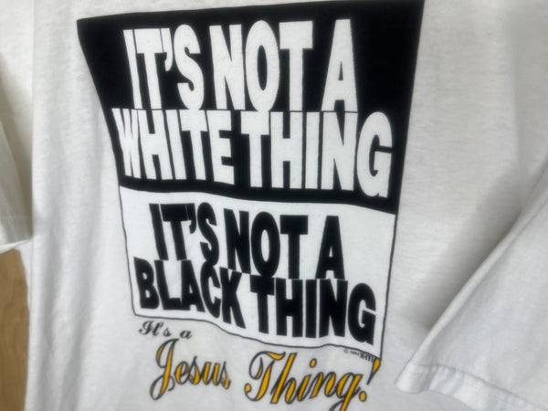 1990’s It’s A Jesus Thing - XL