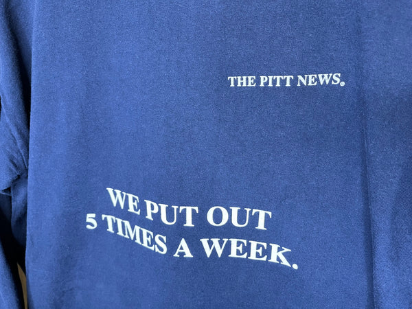 2000’s The Pitt News “We Put Out” - XL