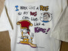 1996 Dog’s Best Friend “I Work So My Dog Can Live Like A King” - Large