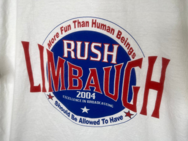 2004 Rush Limbaugh “More Fun Than Human Beings Should Be Allowed To Have” - XL