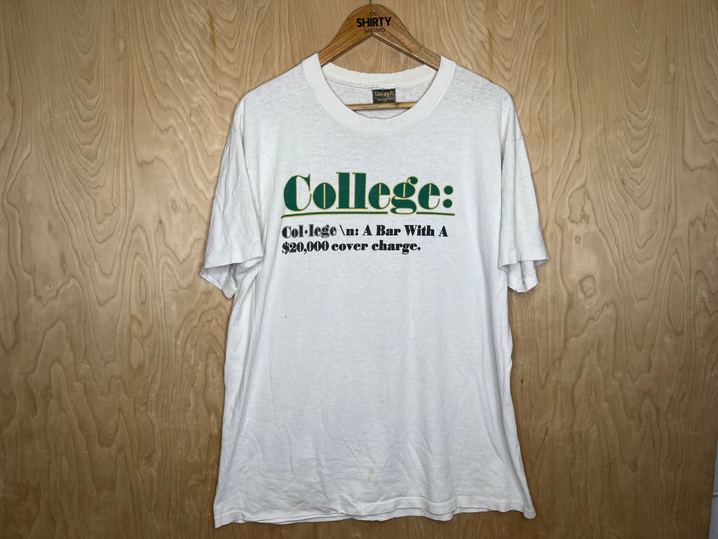 1990’s College “A Bar With A $20,000 Cover Charge” - Large