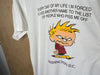 1990’s Calvin & Hobbes “People Piss Me Off” - Large