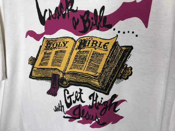 1990’s Crack A Bible, Get High With Jesus - 3XL