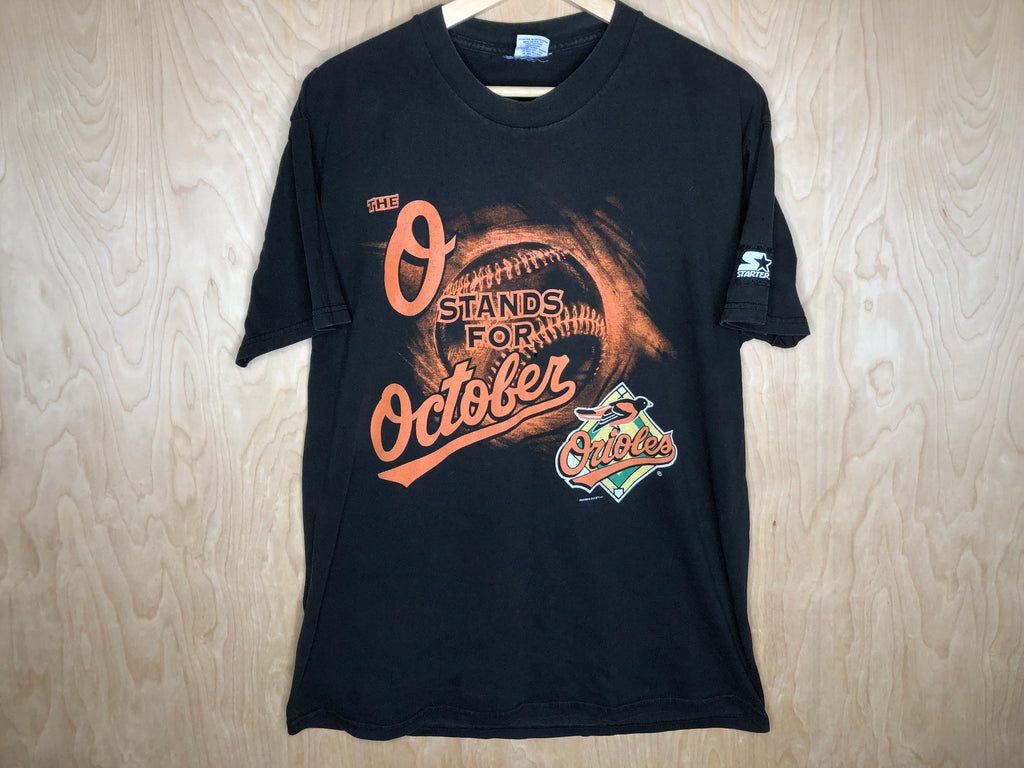 1990’s Baltimore Orioles “O stands for October” - Large