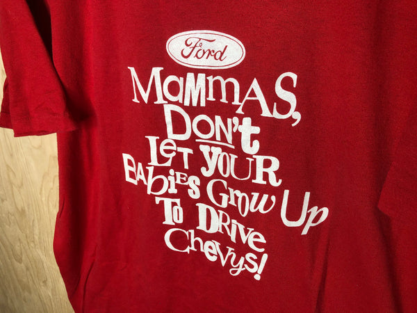 1990’s Mamma’s Don’t Let Your Babies Grow Up To Drive Chevys - XL