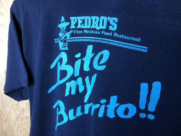 1980’s Pedro’s Mexican Restaurant “Bite My Burrito” - Large