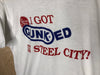 1980’s I Got Gunked In Steel City! - Large