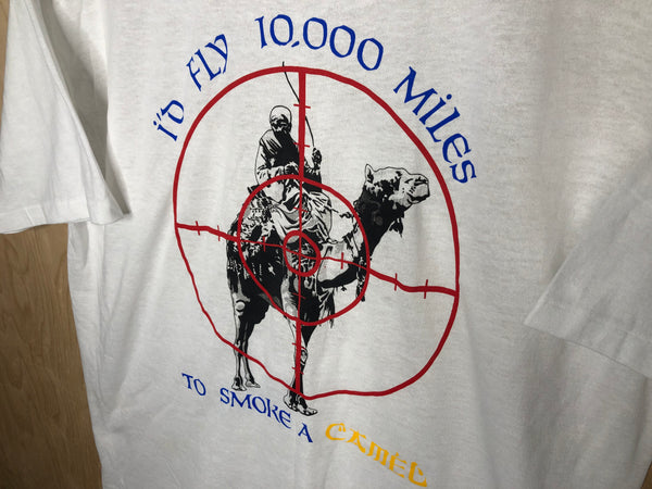 1990’s I’d Fly 10,000 Miles To Smoke a Camel - XL