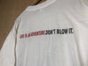 2001 Bubble Boy “Don’t Blow It” - XL