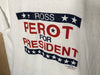 1992 Ross Perot for President - Large